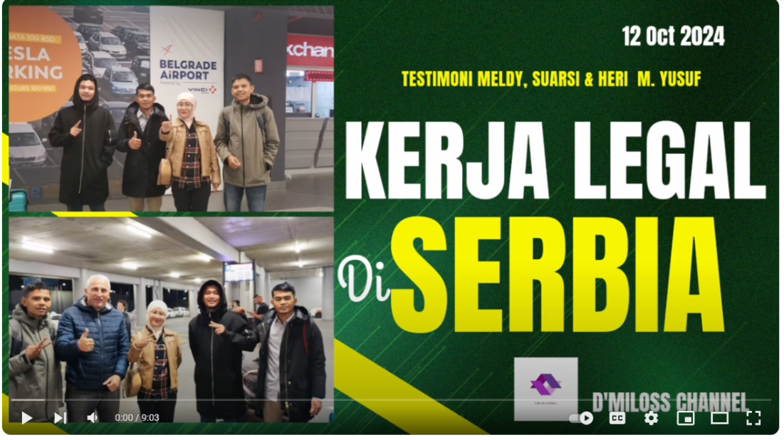 KERJA LEGAL DI RESTAURANT SERBIA, TESTIMONI MELDY, SUARSI & HERI M. YUSUF